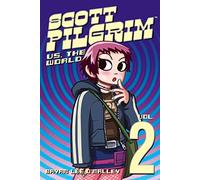 Bryan Lee O'Malley – Scott Pilgrim Volume 2: Scott Pilgrim Versus The World