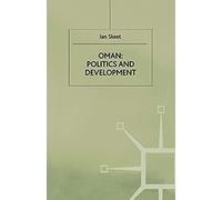 Oman: Politics And Development