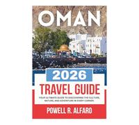 OMAN TRAVEL GUIDE 2026