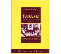 Oman: Une démocratie islamique millénaire, la tradition de l'imâma, l'histoire politique moderne, 1500-1970