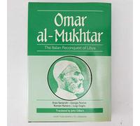 Omar Al-Mukhtar: Italian Reconquest of Libya