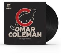 Omar Coleman - Strange Times [Vinyl Lp] Black, 180 Gram