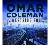 Omar Coleman & Westside Soul