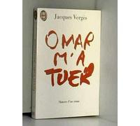 "Omar m'a tuer": Histoire d'un crime