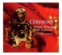 OMAR & NDR BIG BAND SOSA - CEREMONY CD NEW