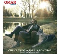 Omar Pedrini Che Ci Vado A Fare A Londra (Vinyl)