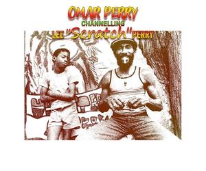Omar Perry - Channelling Lee 'Scratch' Perry