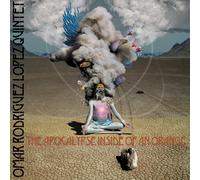 Omar Rodriguez-Lopez - The Apocalypse Inside of An Orange