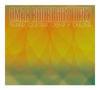 Omar Rodriguez Lopez - Saber.Querer.Osar Y Callar [Import allemand]