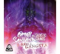 Omar Santana - I Roll Gangsta