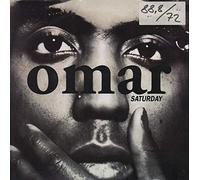 Omar - Saturday/There's Nothing Like This