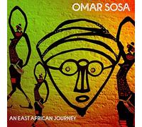 OMAR SOSA - AN EAST AFRICAN JOURNEY (DIGIPAK) CD NEUF