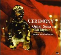 Omar Sosa & Ndr Big Band - Ceremony