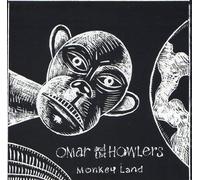 Omar & the Howlers - Monkey Land [Import]