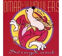 Omar&the Howlers - Swingland [Import]