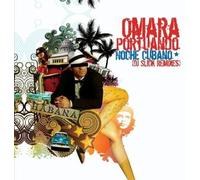 Omara Portuando - Noche Cubana (DJ Slick Remixes)