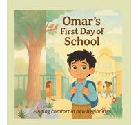 Omar's First Day of School