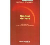 Ombre de lune Michael Edwards (Auteur)