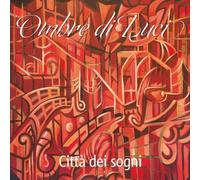 Ombre di Luci - Città Dei Sogni [Import]