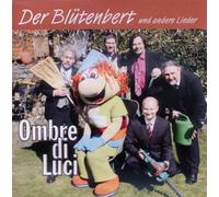 Ombre di Luci - Der Blütenbert und Andere Lieder [Import]