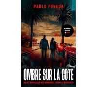 Ombre sur la Côte: Un roman policier de Rojo