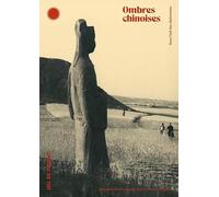 Ombres chinoises: Sous l'oeil des diplomates