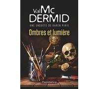 Val McDermid – Ombres et lumière : Une enquête de Karen Pirie – Roman – Broché