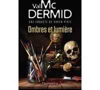 Val McDermid – Ombres et lumière : Une enquête de Karen Pirie – Roman – Broché