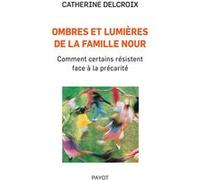 Ombres et lumières de la famille Nour
