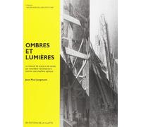 Ombres et lumières : Un manuel de tracé et de rendu qui considère l'architecture comme une machine optique