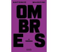 Ombres et poussières - Antonio Manzini - Denoël - broché - Roman