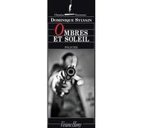 Ombres et soleil Dominique Sylvain (Auteur)