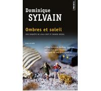 Ombres et Soleil - Dominique Sylvain - Points - Poche - Roman