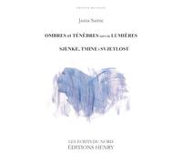 Ombres et ténèbres suivi de lumières: bilingue français / bosniaque