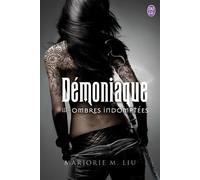 Ombres indomptées - Marjorie M. Liu - J'ai Lu - broché - Roman