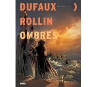Ombres - Intégrale L'intégrale - Jean Dufaux - Glénat - cartonné - Bande dessinée