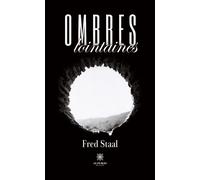 Ombres lointaines - Fred Staal - Le Lys Bleu - broché - Poésie