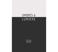 Ombres & lumière
