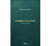 Ombres vacantes - Aléna Balouzat - 5 Sens Editions - broché - Poésie