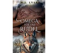 Omega für das Rudel & Einfacher als der Rest: Alpha/Beta/Omega Mpreg