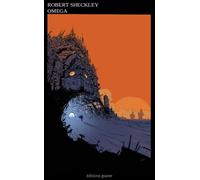 Omega - Robert Sheckley - Goater - broché - Roman