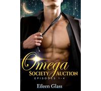 Omega Society Auction Bundle: Episodes 1-4