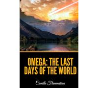 Omega: The Last Days of the World