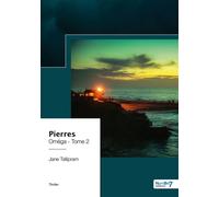 Oméga - Tome 2 Pierres - Jane Tallipram - Nombre 7 - relié - Roman