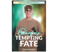 Omega's Tempting Fate: Harris Cove Billionaires Book 4