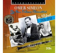 Omer Simeon: the New Orleans Clarinettist