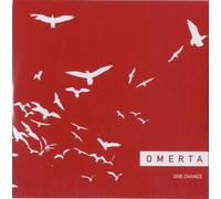 Omerta - One Chance/Synchronise Your. [Import]
