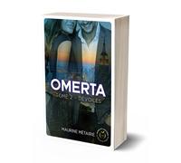 Omerta tome 2 : Dévoilés - Maurine Métairie - Nisha - broché - Roman