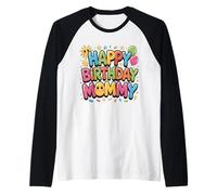 OMG C'est l'anniversaire de ma Maman, Joyeux à Lui et à Maman Manche Raglan