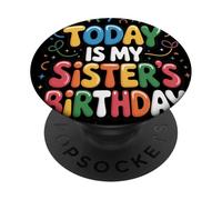OMG, C'est l'anniversaire de ma sœur PopSockets PopGrip Adhésif